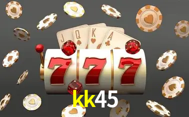 Descubra o Mundo do Cassino Online com kk45